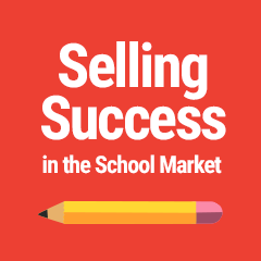selling success school market