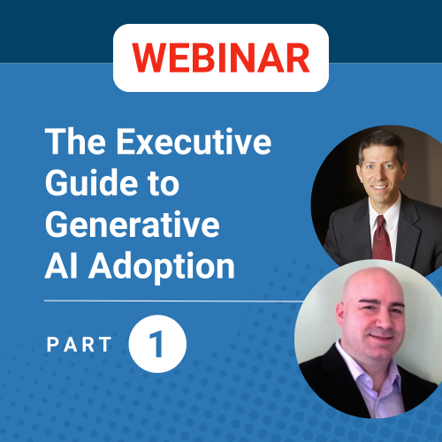 The Executive Guide to Generative AI Adoption Part 1